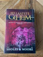 Het Laatste Geheim - Lynn Sholes & Joe Moore, Ophalen of Verzenden, Zo goed als nieuw, Nederland