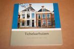 Tichelaarhuizen en de bewoners 1699-2009 [Makkum] !!, Boeken, Ophalen of Verzenden, Zo goed als nieuw