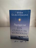 Ingangen tot een Cursus in Wonderen - Willem Glaudemans, Gelezen, Achtergrond en Informatie, Spiritualiteit algemeen, Willem Glaudemans