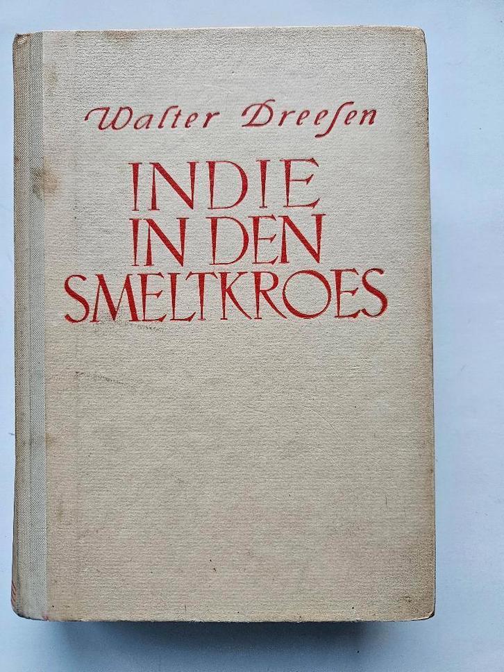 Uitgeverij Westland: Indië in de smeltkroes, Verzamelen, Militaria | Tweede Wereldoorlog, Overige soorten, Boek of Tijdschrift