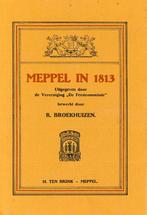Meppel in 1813, Ophalen of Verzenden, 20e eeuw of later, Zo goed als nieuw