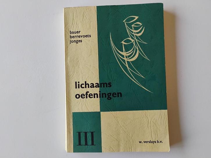 Boek Lichaamsoefeningen voor de lagere school; toestellen, Boeken, Schoolboeken, Gelezen, Overige vakken, Overige niveaus, Ophalen of Verzenden
