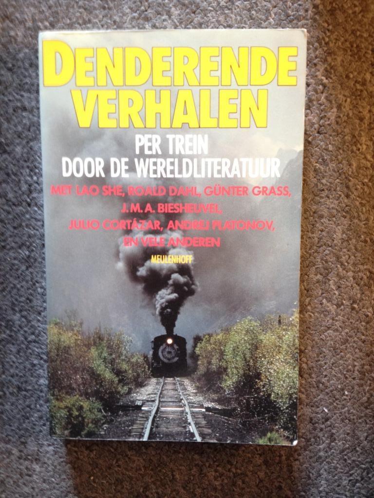 ≥ Denderende verhalen, per trein door de wereldliteratuur — Reisverhalen —  Marktplaats