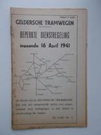 GELDERSCHE TRAMWEGEN BEPERKTE DIENSTREGELING - 16 APRIL1941, Verzamelen, Ophalen of Verzenden, Gebruikt, Bus of Metro, Boek of Tijdschrift