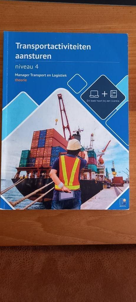 Transportactiviteiten aansturen niveau 4, Boeken, Schoolboeken, Zo goed als nieuw, Overige vakken, Overige niveaus, Ophalen of Verzenden
