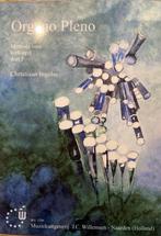 Organo Pleno - Kerkorgel Methode Deel 3, Orgel, Klassiek, Les of Cursus, Ophalen of Verzenden
