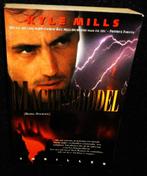 T.E.A.B. Kyle Mills. Machtsmiddel. Adembenemend spannend!!!, Ophalen of Verzenden, Nederland