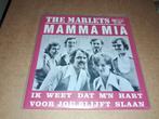 7" the Marlets : Mamma Mia, Cd's en Dvd's, Vinyl | Nederlandstalig, Verzenden, Zo goed als nieuw, Overige formaten, Levenslied of Smartlap