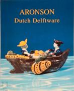 DUTCH DELFTWARE Aronson The VanHyfte Collection, Verzenden, Zo goed als nieuw