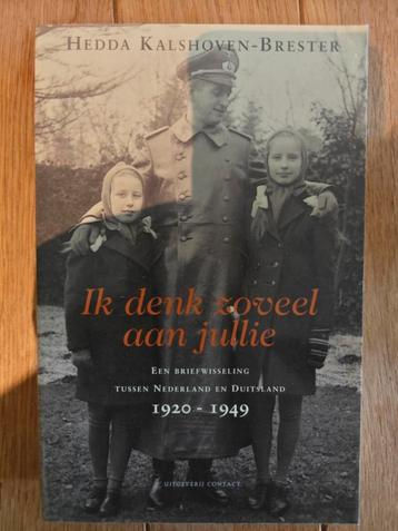 H. Kalshoven-Brester - Ik denk zoveel aan jullie beschikbaar voor biedingen