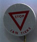 Stop Jan Tieke blik speldje ( J_050 ), Verzamelen, Speldjes, Pins en Buttons, Verzenden, Nieuw, Merk, Speldje of Pin