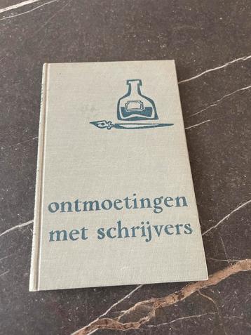 Ontmoetingen met Schrijvers - Vintage Boek beschikbaar voor biedingen