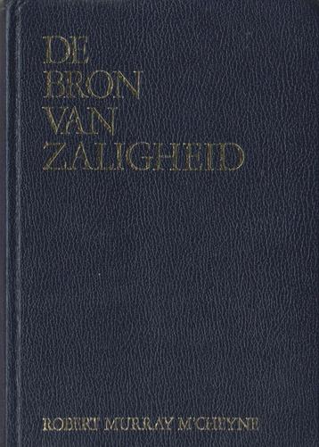 ROBERT MURRAY M'CHEYNE - DE BRON VAN ZALIGHEID beschikbaar voor biedingen