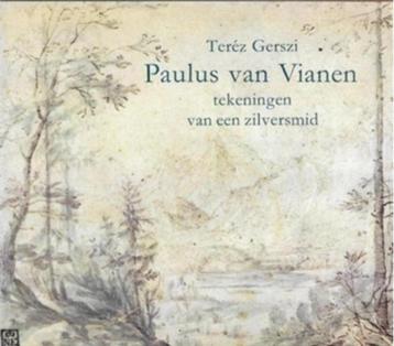 Terez Gerszi Paulus van Vianen Tekeningen van een zilversmid beschikbaar voor biedingen