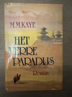 Het Verre Paradijs - M.M. Kaye, Ophalen, Gelezen, Nederland