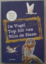 De Vogel Top 100 van Nico de Haan, Ophalen of Verzenden, Nieuw, Vogels