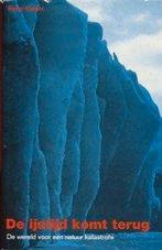 Peter Kaiser De ijstijd komt terug, Verzenden, Nieuw, Spiritualiteit algemeen, Overige typen