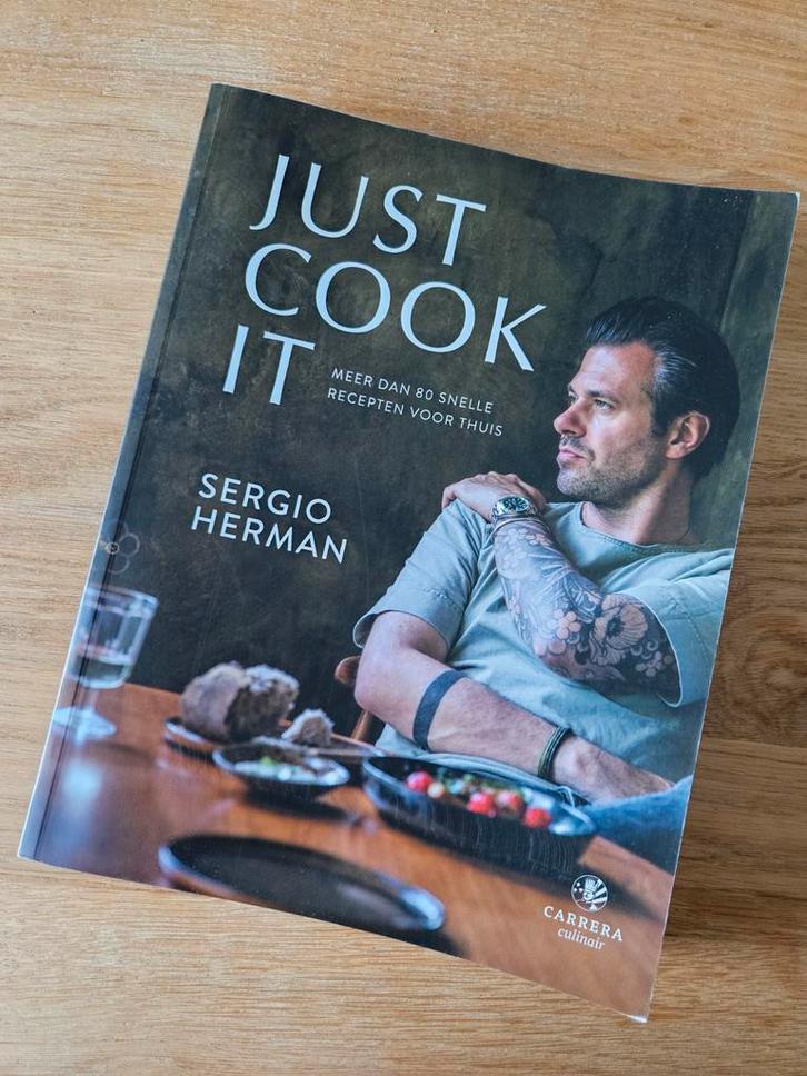 Just Cook It - Sergio Herman Kookboek, Boeken, Kookboeken, Ophalen of Verzenden