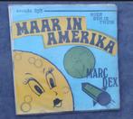 MARC DEX: "Maar in Amerika" - Ned.Vertaling!/MARC DEX-SETJE!, Ophalen of Verzenden, Zo goed als nieuw, Overige formaten, Levenslied of Smartlap