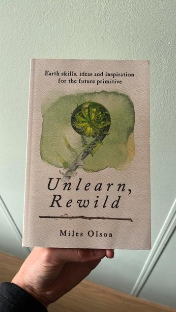 Miles Olson - Unlearn, Rewild beschikbaar voor biedingen
