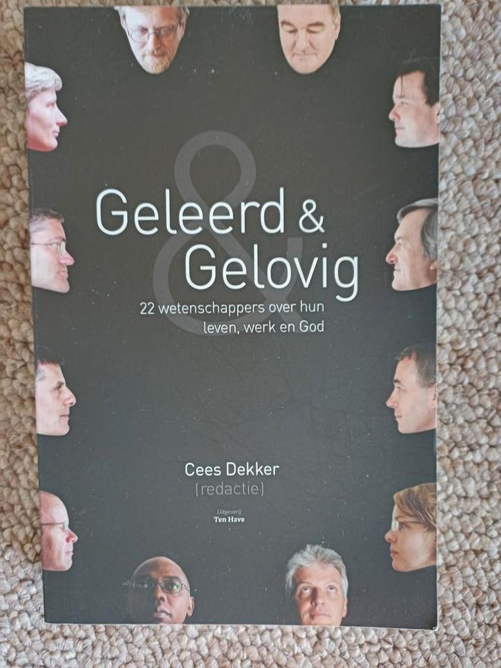 Cees Dekker - Geleerd en gelovig, Boeken, Filosofie, Gelezen, Ophalen of Verzenden