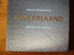 Longerlaand. Johan Veenstra en Peter Hiemstra, Hiemstra & Veenstra, Ophalen of Verzenden, Zo goed als nieuw, Overige onderwerpen
