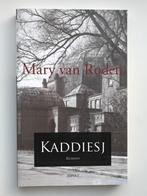 Kaddiesj - Mary van Roden, Boeken, Oorlog en Militair, Ophalen of Verzenden, Tweede Wereldoorlog, Zo goed als nieuw, Overige onderwerpen