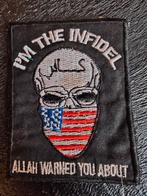 I'm the Infidel Allh Warned You About American Flag Patch, Ophalen of Verzenden, Luchtmacht, Amerika, Embleem of Badge