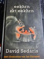 David Sedaris : Eekhrn zkt eekhrn, Ophalen of Verzenden, Gelezen