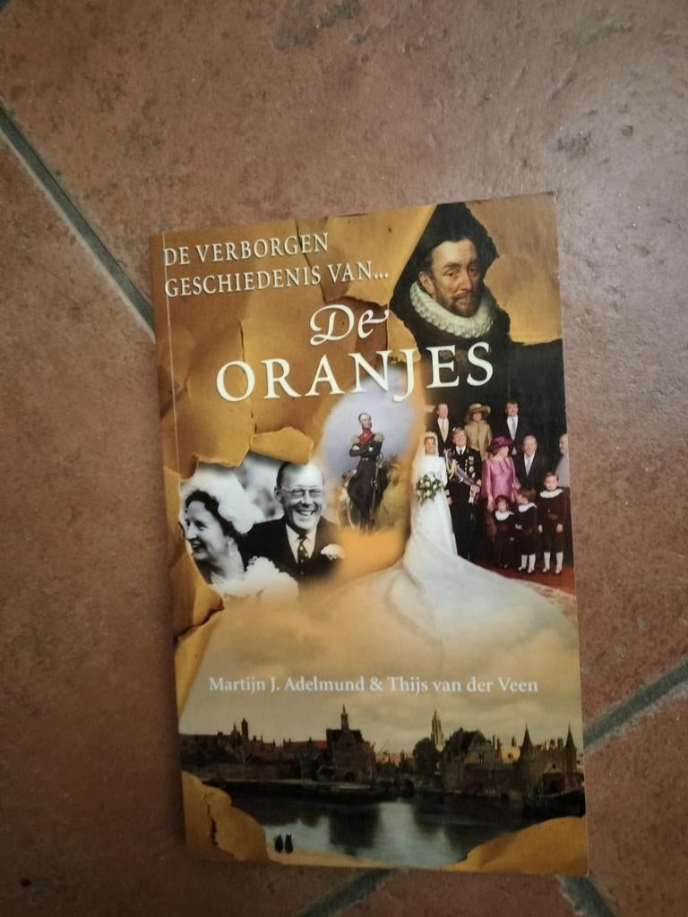 De verborgen geschiedenis van de Oranjes, Ophalen of Verzenden, Gelezen