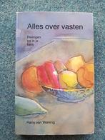 Alles over vasten -  Hans van Waning, Verzenden, Zo goed als nieuw, Overige onderwerpen, Achtergrond en Informatie