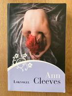 Ann Cleeves - Lokvogel, Ophalen, Gelezen, Ann Cleeves
