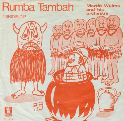 Martin Wulms and His Orchestra - Rumba Tambah/Tjibidibidip 1, Cd's en Dvd's, Vinyl | Nederlandstalig, Gebruikt, Levenslied of Smartlap