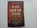 De hete adem van Stalin - Marcel Maassen, Boeken, Gelezen, Ophalen of Verzenden, Marcel Maassen, Nederland