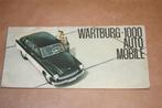 Zeldzame reclame-uitgave - Wartburg 1000 - 1964, Boeken, Ophalen of Verzenden, Gelezen, Overige merken