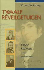 Twaalf Réveilgetuigen - W. van der Zwaag, Boeken, Ophalen of Verzenden, Zo goed als nieuw, Christendom | Protestants