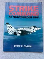 Strike Command At NATO’s Front Line - RAF Royal Air Force, Boeken, Tweede Wereldoorlog, Ophalen of Verzenden, Zo goed als nieuw
