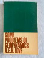 Some Problems Of Geodynamics A.EH  Love ISBN 9781107536470, Ophalen of Verzenden, Zo goed als nieuw