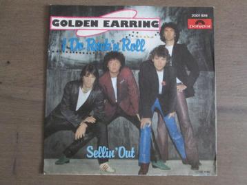 Golden Earring - I Do Rock'n Roll / Sellin'Out beschikbaar voor biedingen