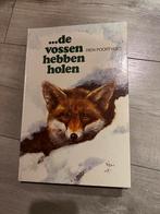 De vossen hebben holen Rien Poortvliet vintage boeken, Boeken, Dieren en Huisdieren, Ophalen of Verzenden, Zo goed als nieuw