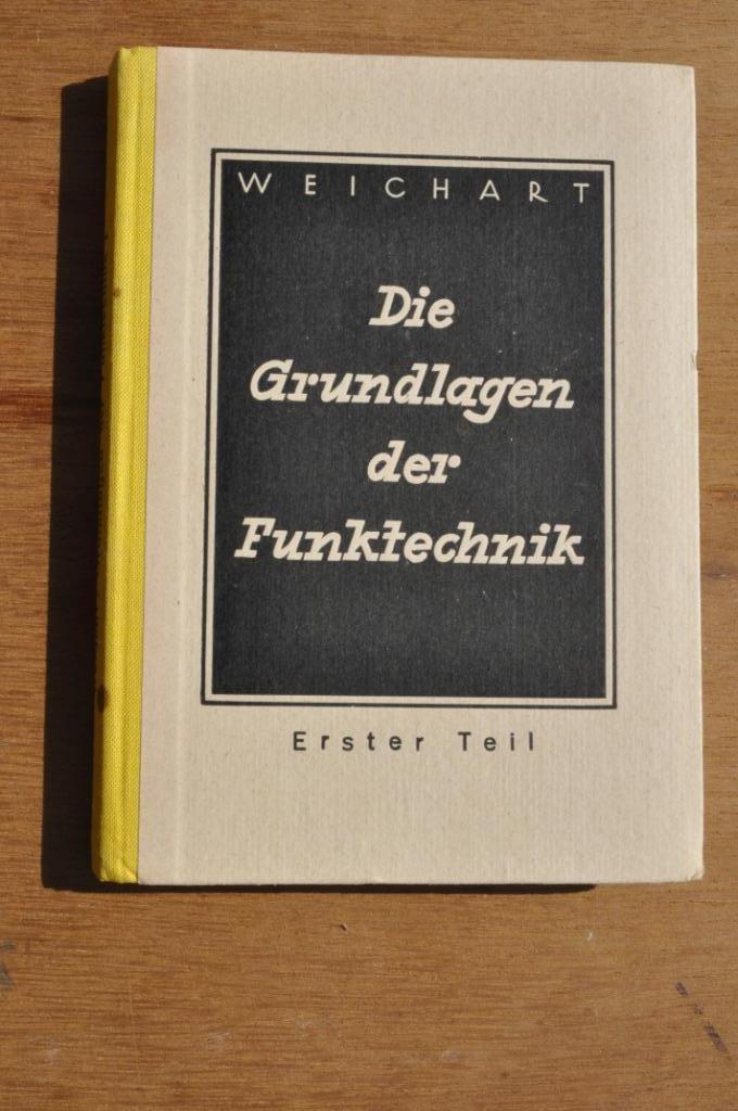 Die grundlagen der Funktechnik Erster teil 1941 137 blz, Boeken, Techniek, Gelezen, Elektrotechniek, Ophalen of Verzenden