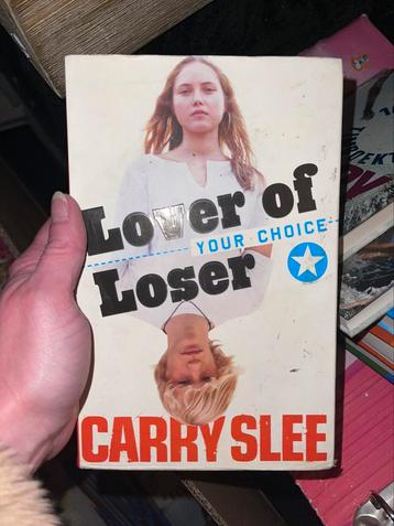 Carry Slee - YOUR CHOICE lover of loser beschikbaar voor biedingen