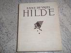 hilde van anne de vries, Boeken, Ophalen of Verzenden, Gelezen