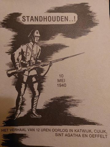 Standhouden..! : Het verhaal van 12 uur oorlog beschikbaar voor biedingen