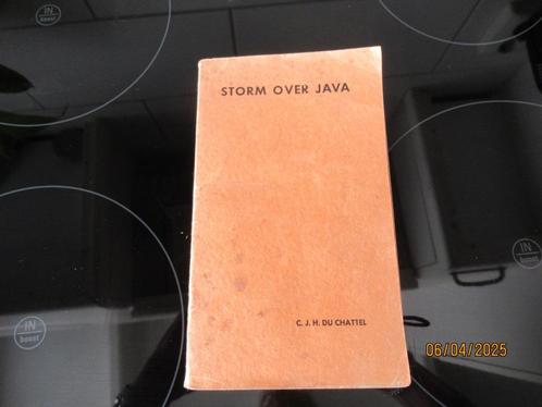 STORM OVER JAVA- DU CHATTEL -JAVA IN BEZETTINGSTIJD-1946, Boeken, Oorlog en Militair, Gelezen, Algemeen, Tweede Wereldoorlog, Ophalen of Verzenden