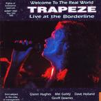 Trapeze - Welcome To The Real World - Live 1992, Cd's en Dvd's, Cd's | Rock, Ophalen of Verzenden, Zo goed als nieuw, Overige genres