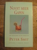 Smit - Nooit meer gapen, Ophalen of Verzenden, Zo goed als nieuw, Smit
