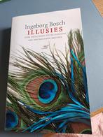 Ingeborg Bosch - Illusies boek in goede staat, Ophalen of Verzenden, Ingeborg Bosch, Zo goed als nieuw