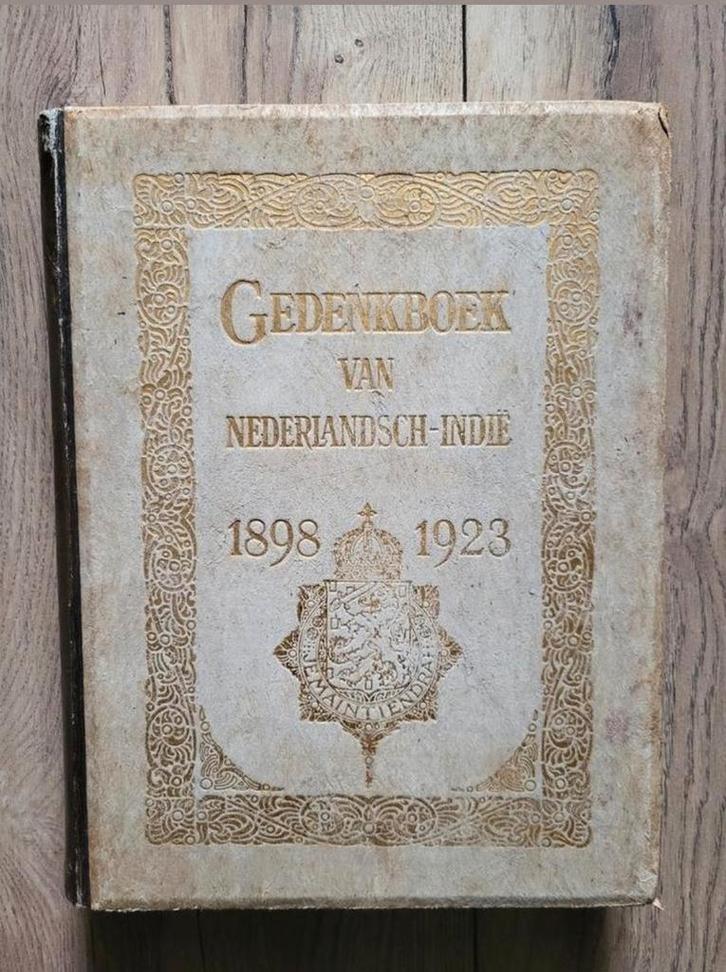 Gedenkboek van Nederlandsch -Indië 1898–1923–Jubileumuitgave, Antiek en Kunst, Antiek | Boeken en Bijbels, Ophalen of Verzenden
