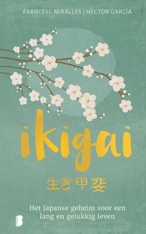 Francesc Miralles  -  Ikigai  (Hardcover/Gebonden), Boeken, Esoterie en Spiritualiteit, Zo goed als nieuw, Ophalen of Verzenden